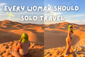 Empower Yourself: 7 Reasons Women Should Travel Solo