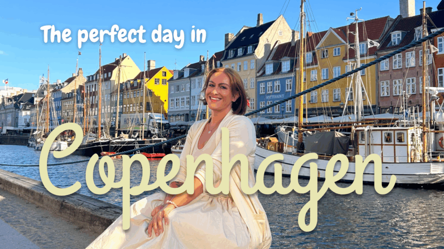 How to Spend a Perfect Day in Copenhagen, Denmark