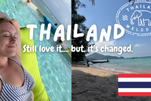 I returned to Thailand… Is it still my favorite country?