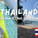 I returned to Thailand… Is it still my favorite country?