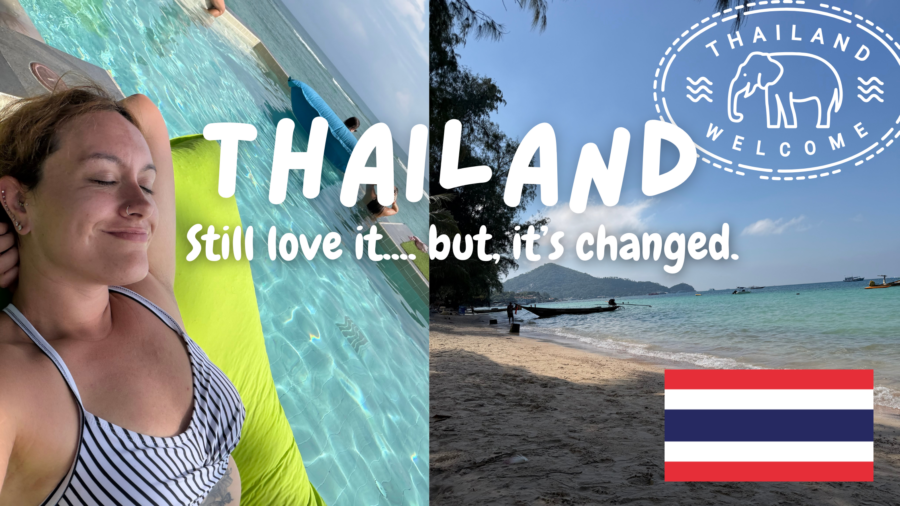 I returned to Thailand… Is it still my favorite country?